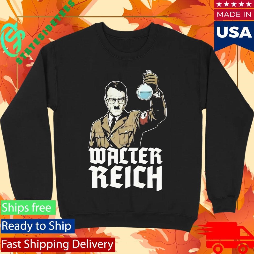 Hitler Walter Reich Shirt Unisex , , , Long Sleeve Tee
