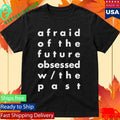 Hotel Mira Afraid Of The Future 2021 shirt Unisex , , , Long Sleeve Tee