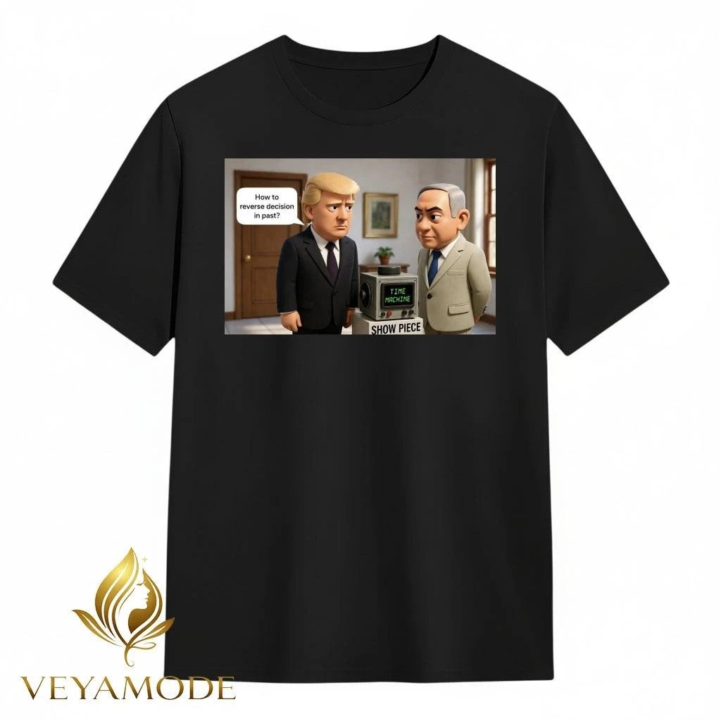 How to reverse decision in past Trump Netanyahu tee Unisex , , , Long Sleeve Tee
