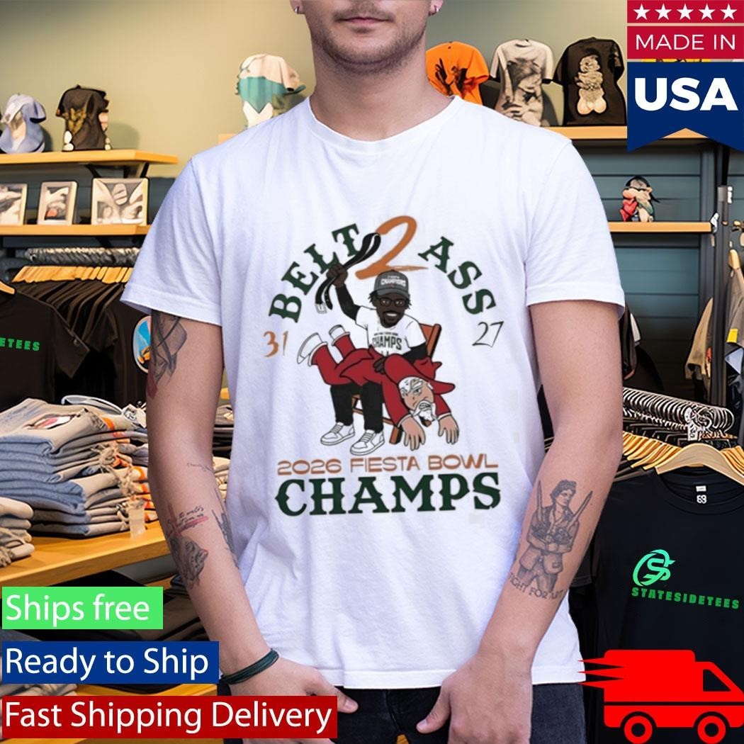 Hurricanes Belt To Ass 31 27 Fiesta Bowl Champs 2026 Shirt Unisex , , , Long Sleeve Tee