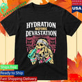 Hydration Before Devastation Shirt Unisex , , , Long Sleeve Tee