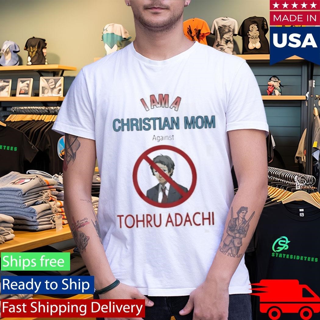 I Am A Christian Mom Against Tohru Adachi Shirt Unisex , , , Long Sleeve Tee