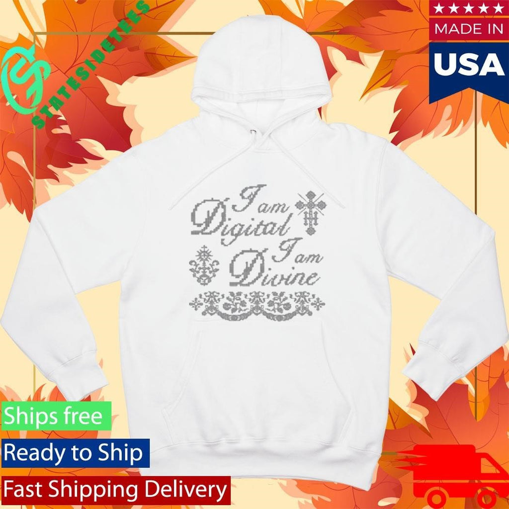 I Am Digital I Am Divine Shirt Unisex , , , Long Sleeve Tee