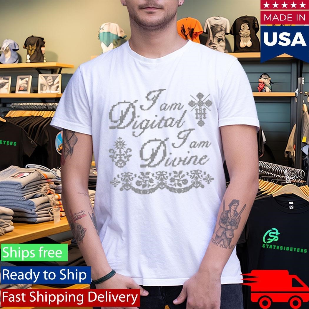 I Am Digital I Am Divine Shirt Unisex , , , Long Sleeve Tee