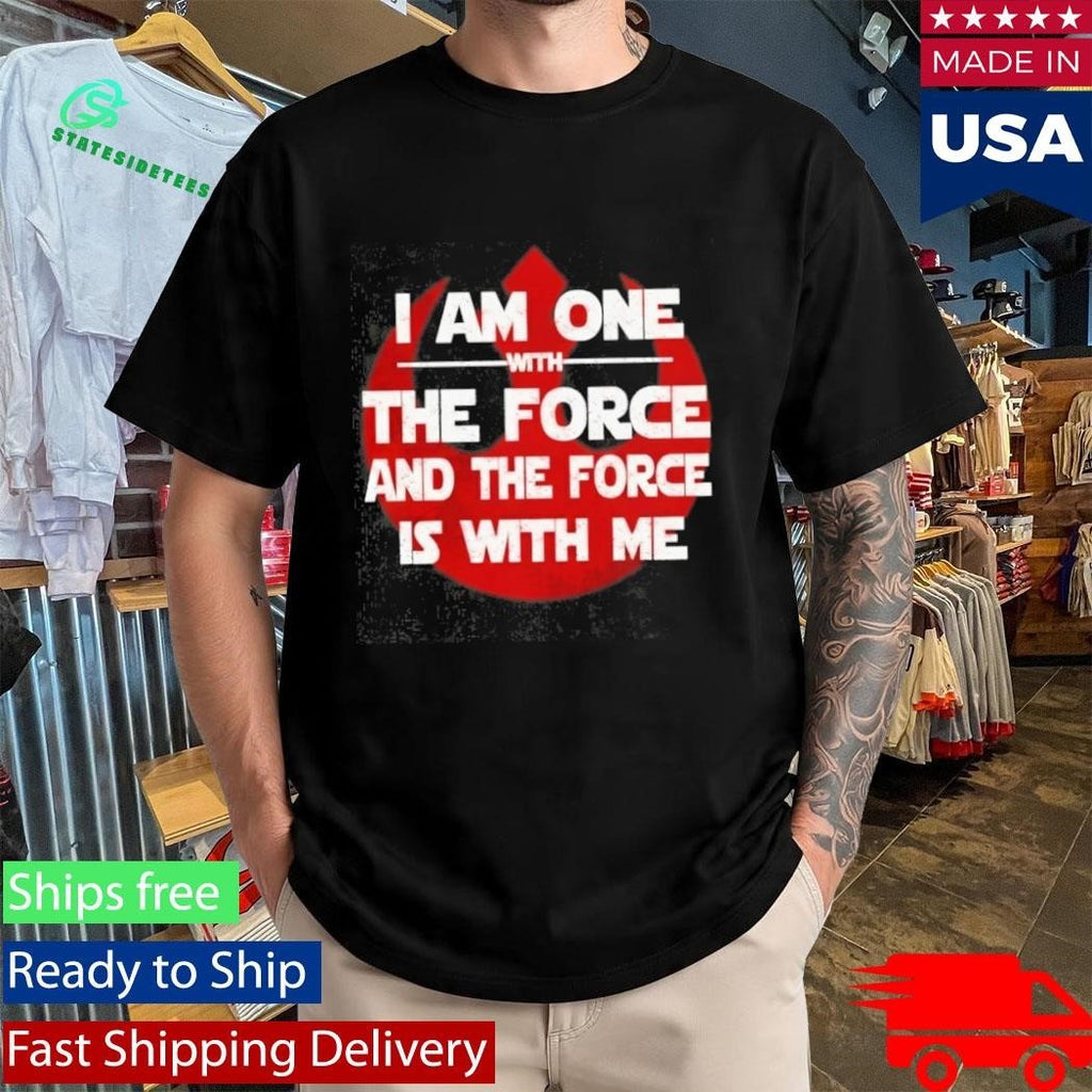 I Am One With The Force And The Force Is With Me Shirt Unisex , , , Long Sleeve Tee