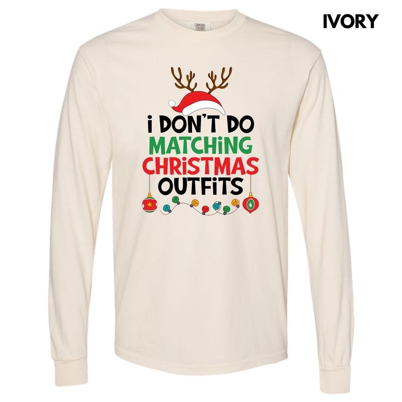 I Don'T Do Matching Long Sleeve Comfort Colors 'NLB' T-Shirts