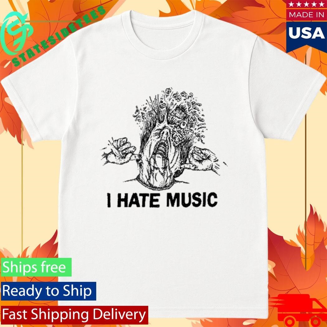 I Hate Music Shirt Unisex , , , Long Sleeve Tee