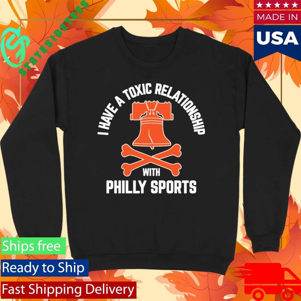 I Have A Toxic Relationship With Philly Sports – Hockey Shirt Unisex , , , Long Sleeve Tee