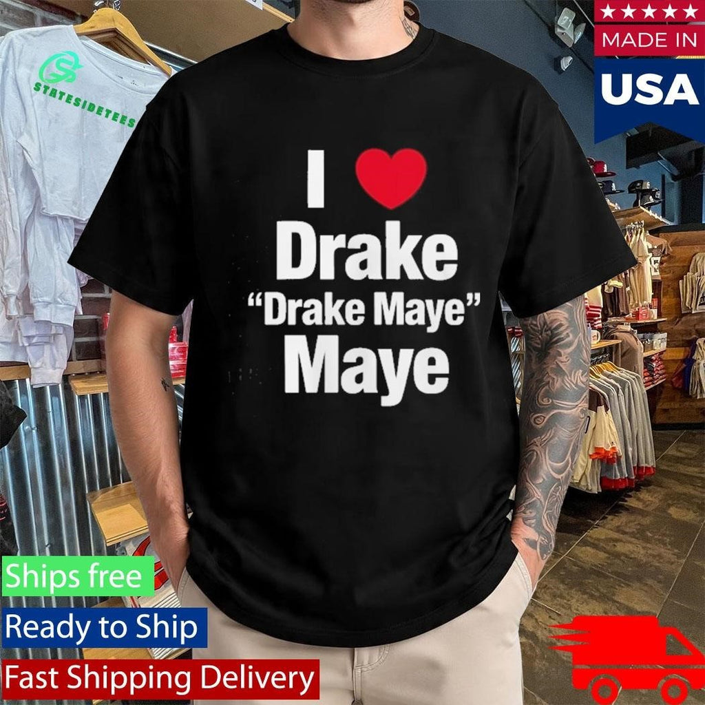 I Heart Drake Maye Drake Maybe Shirt Unisex , , , Long Sleeve Tee