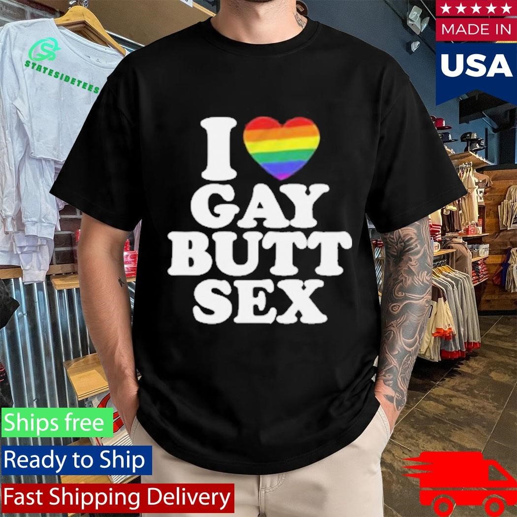 I Heart Gay Butt Sex Shirt Unisex , , , Long Sleeve Tee