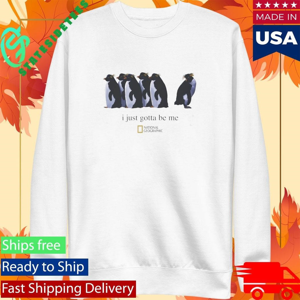 I Just Gotta Be Me Nihilist Penguin Shirt Unisex , , , Long Sleeve Tee