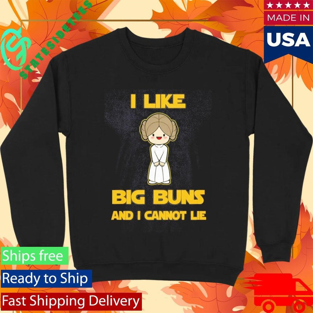 I Like Big Buns And I Cannot Lie Shirt Unisex , , , Long Sleeve Tee