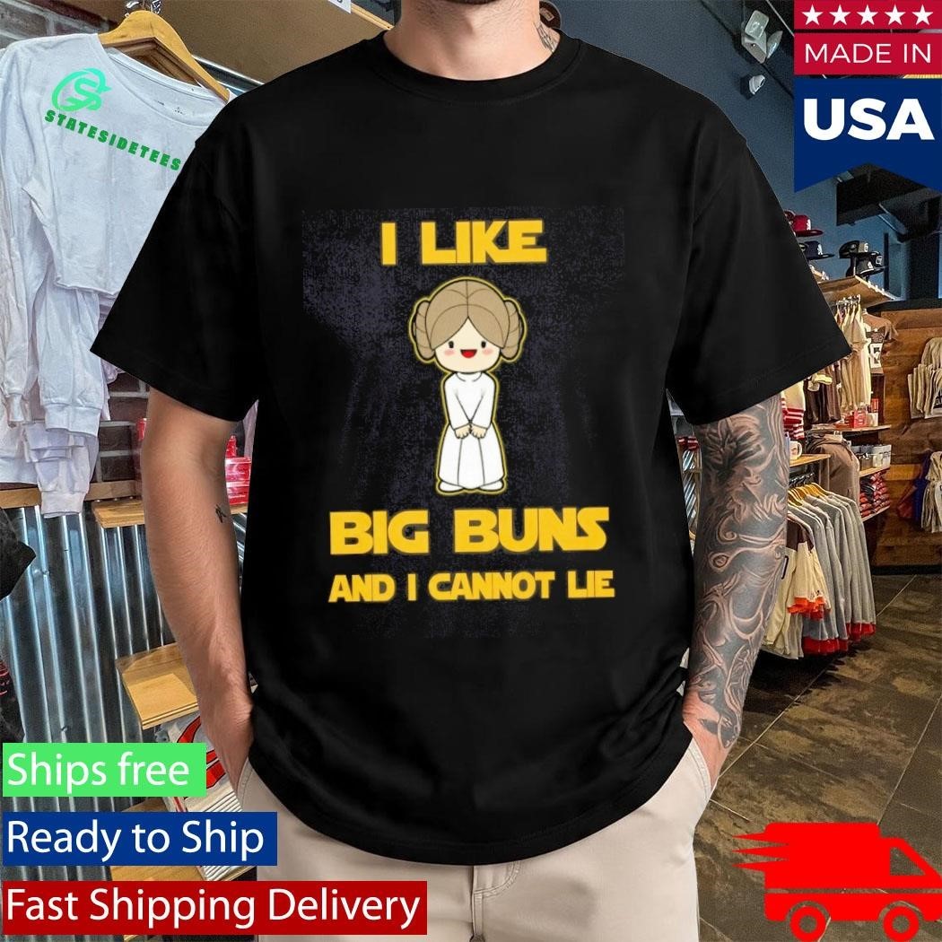 I Like Big Buns And I Cannot Lie Shirt Unisex , , , Long Sleeve Tee