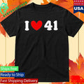 I Love 41 Meme Shirt Unisex , , , Long Sleeve Tee