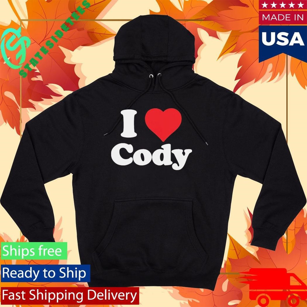 I Love Cody Shirt Unisex , , , Long Sleeve Tee