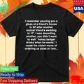 I Made The Clutch Move Of Ordering Pizza at 1AM Shirt Unisex , , , Long Sleeve Tee