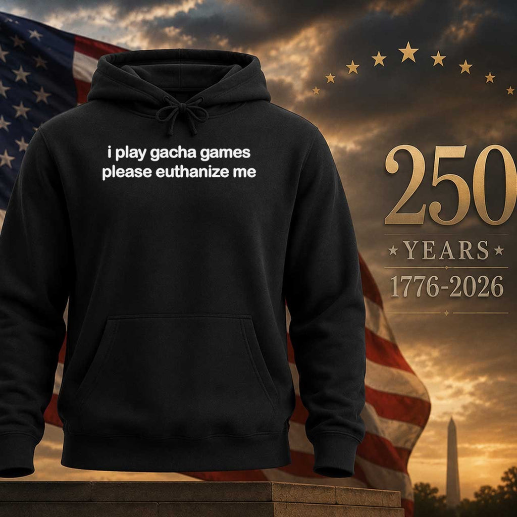 I Play Gacha Games Please Euthanize Me Shirt
