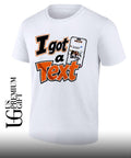 I got a text Touchdown Cincinnati shirt