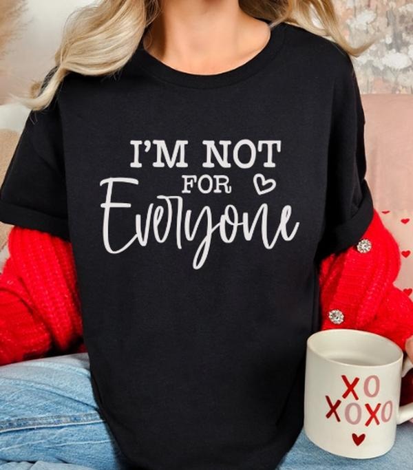 I'M Not Everyone Funny Sarcastic Casual T-Shirts