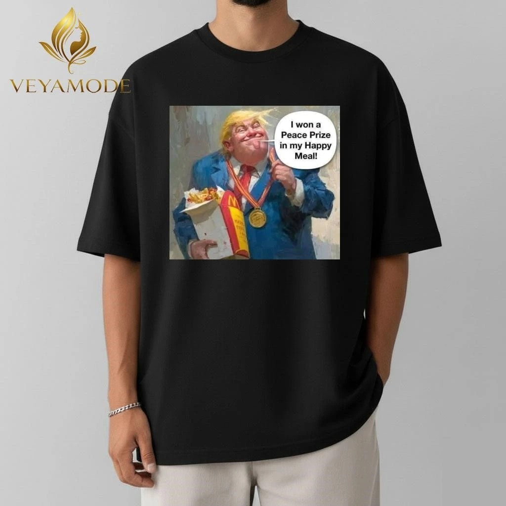 I won a Peace Prize in my Happy Meal Trump tee Unisex , , , Long Sleeve Tee