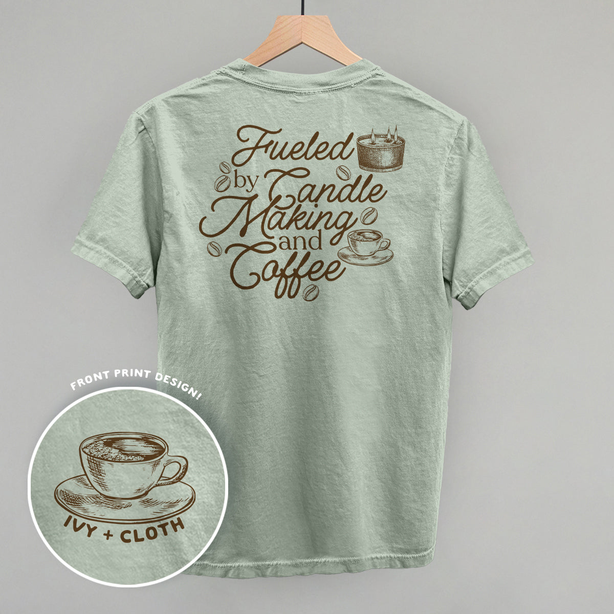 Fueled Candle Making Coffee (Back Print) T-Shirts