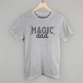 Magic Dad T-Shirts