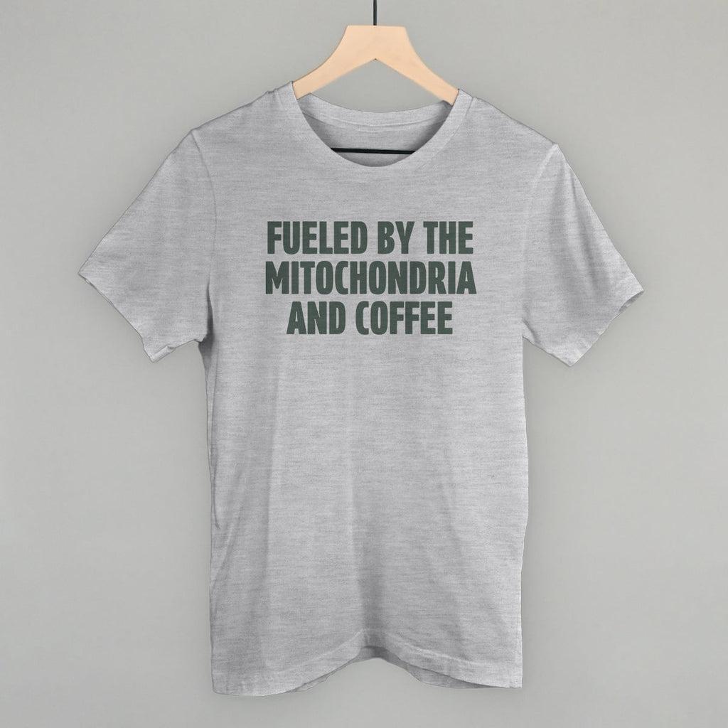 Fueled Mitochondria Coffee T-Shirts