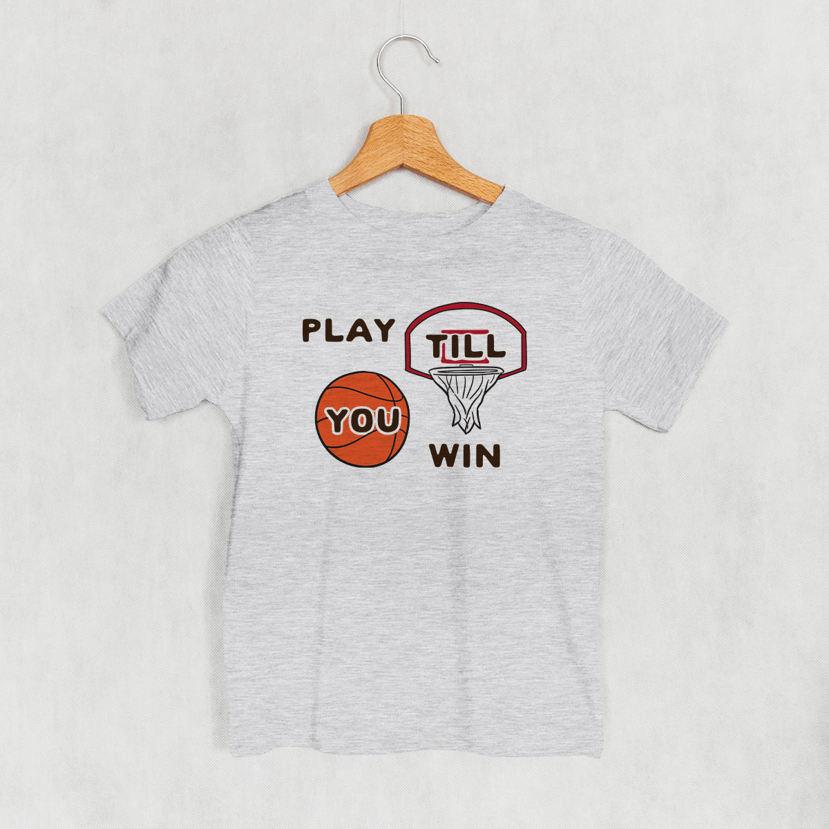 Play Till You Win Basketball () T-Shirts