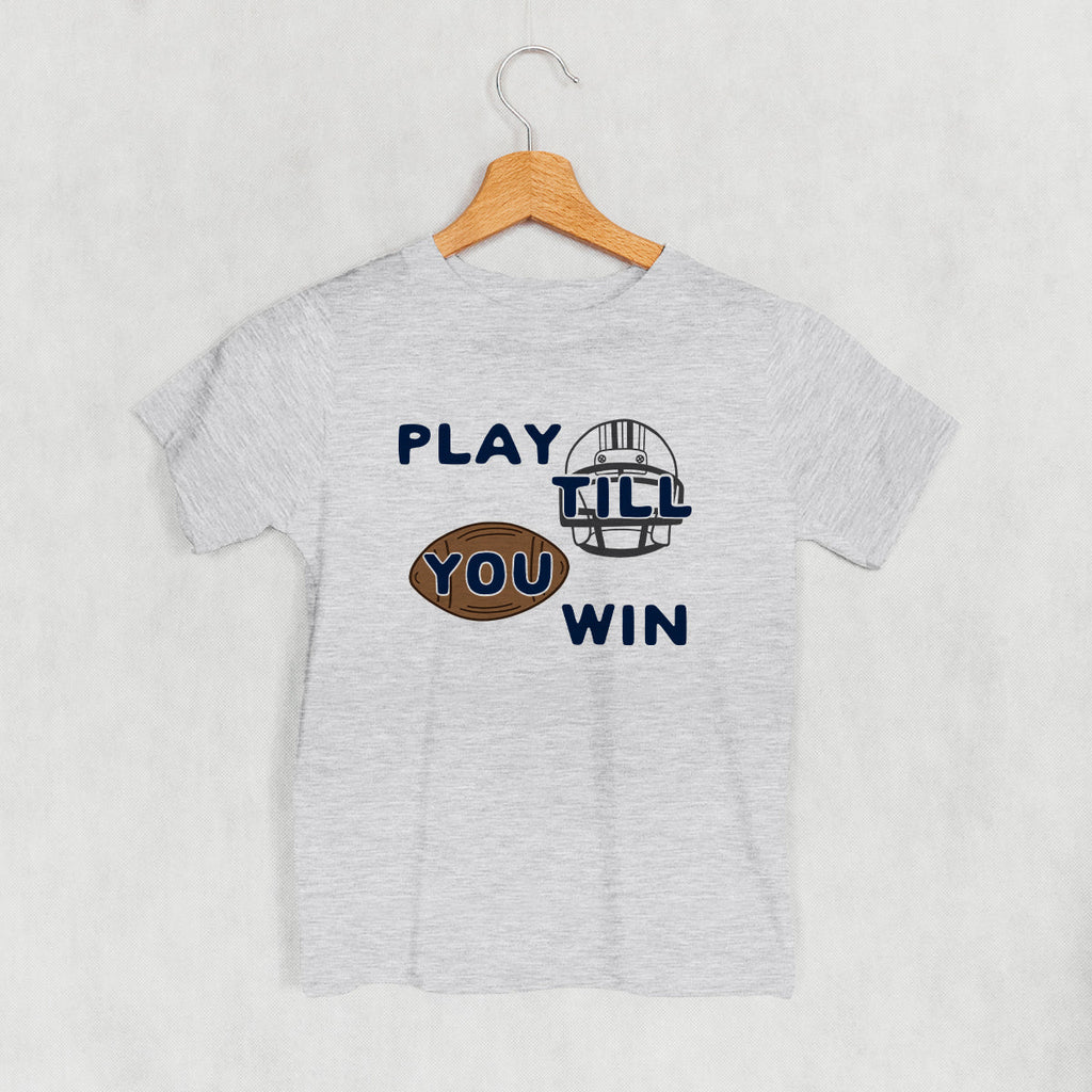 Play Till You Win Football () T-Shirts