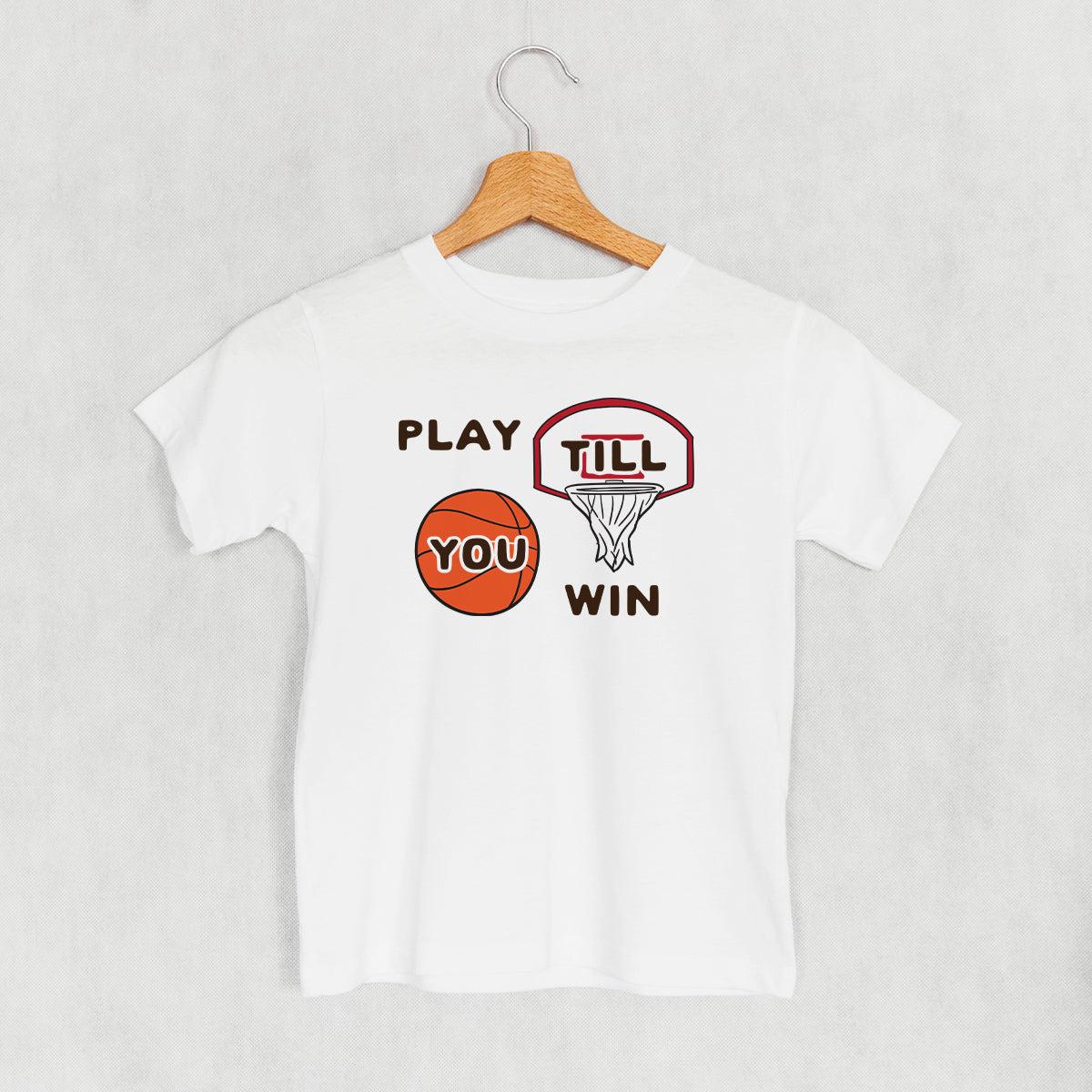 Play Till You Win Basketball () T-Shirts