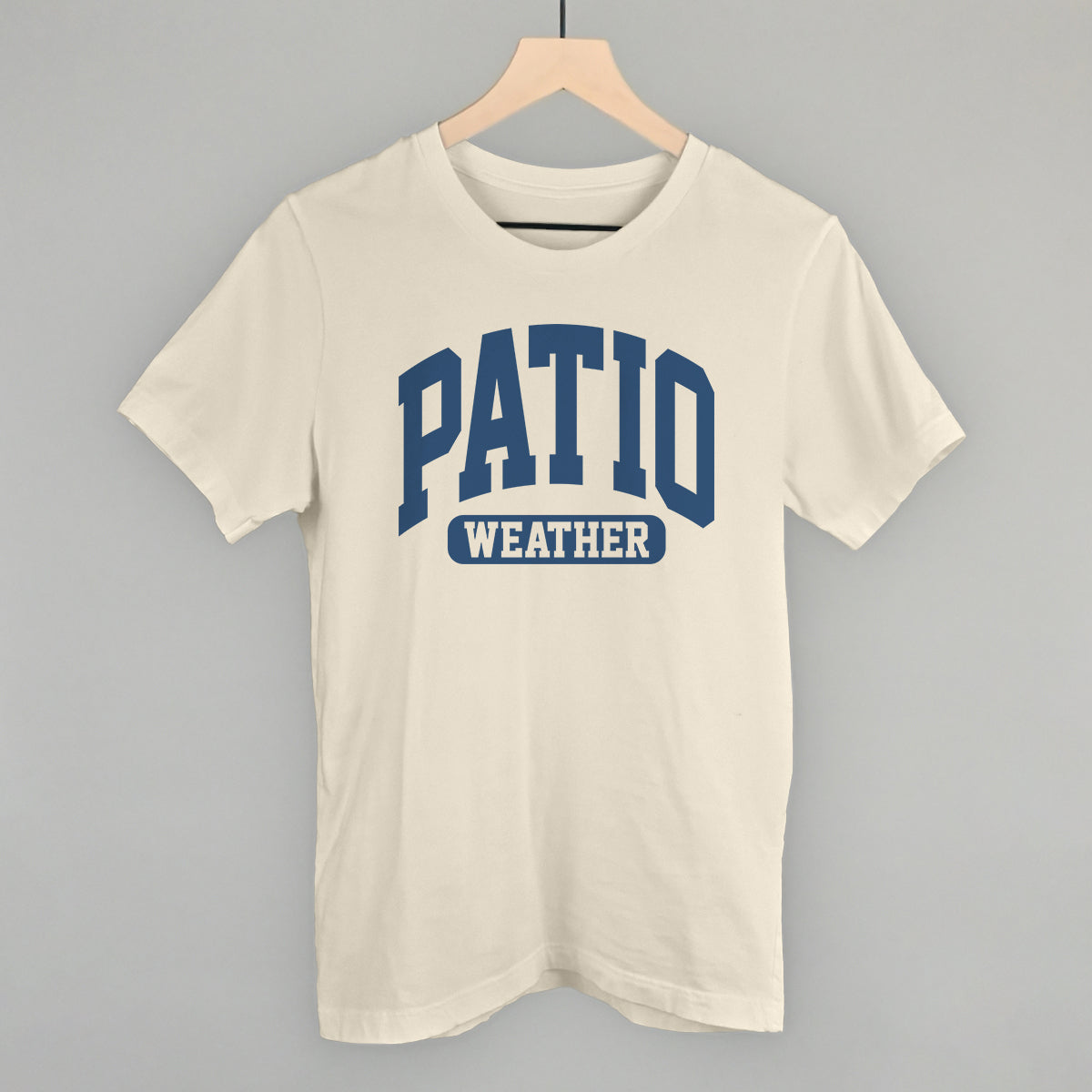 Patio Weather T-Shirts