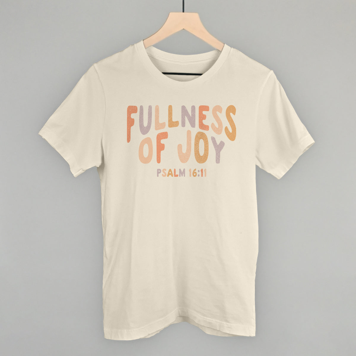 Fullness Joy T-Shirts