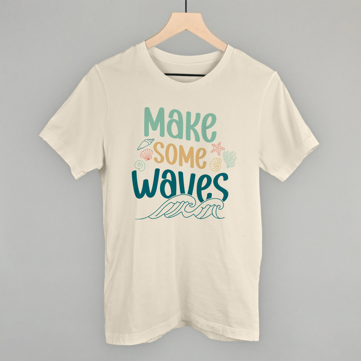 Make Some Waves T-Shirts