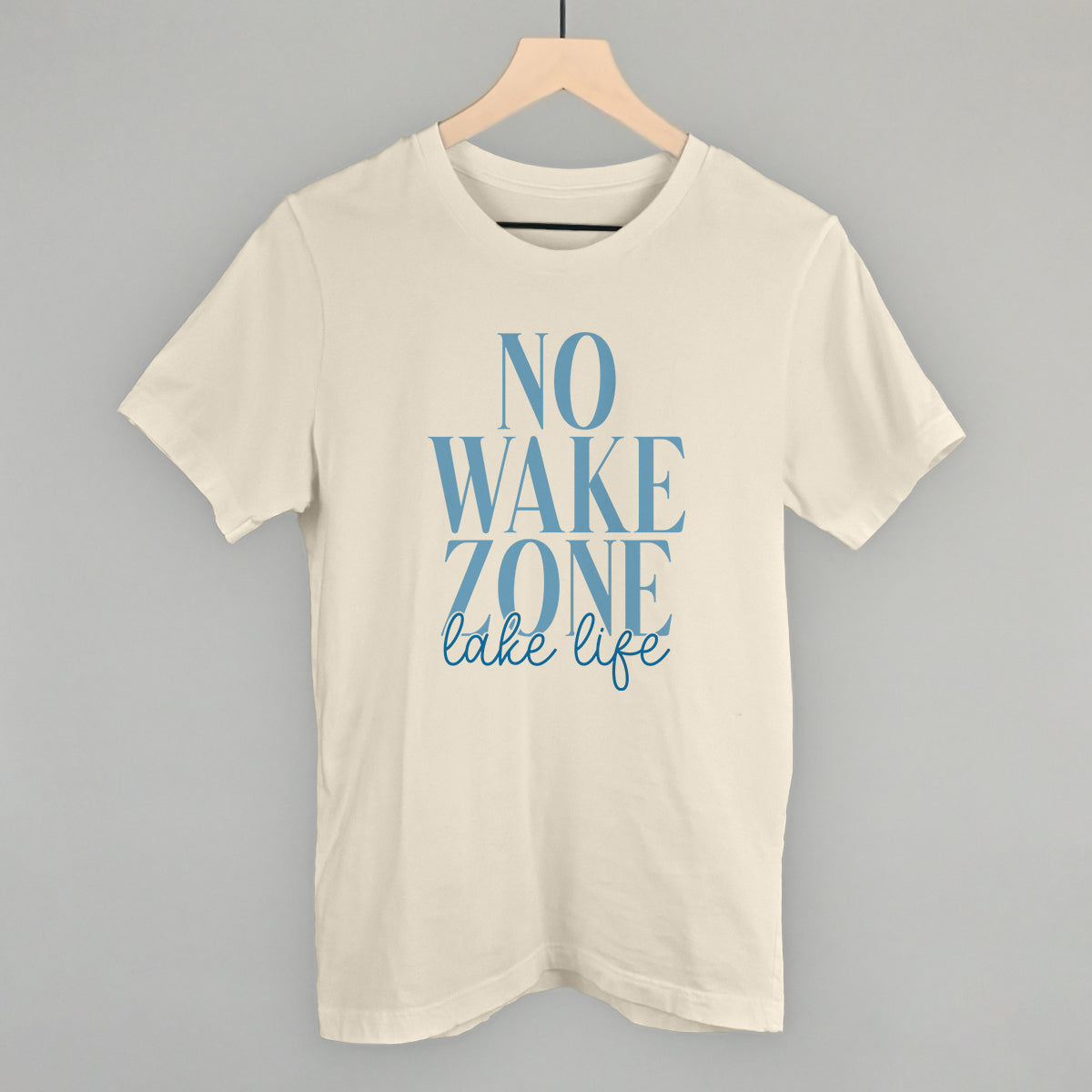 No Wake Zone Lake Life T-Shirts