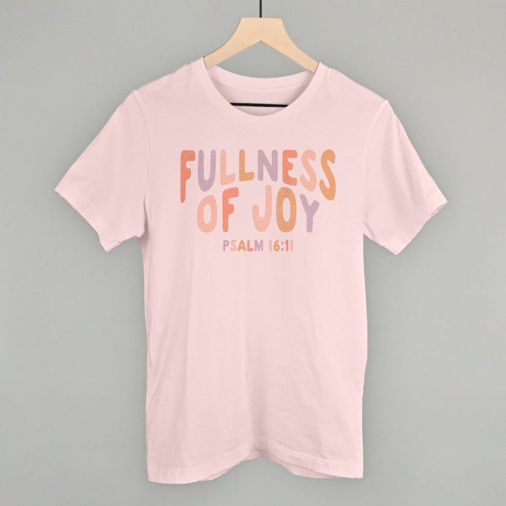 Fullness Joy T-Shirts