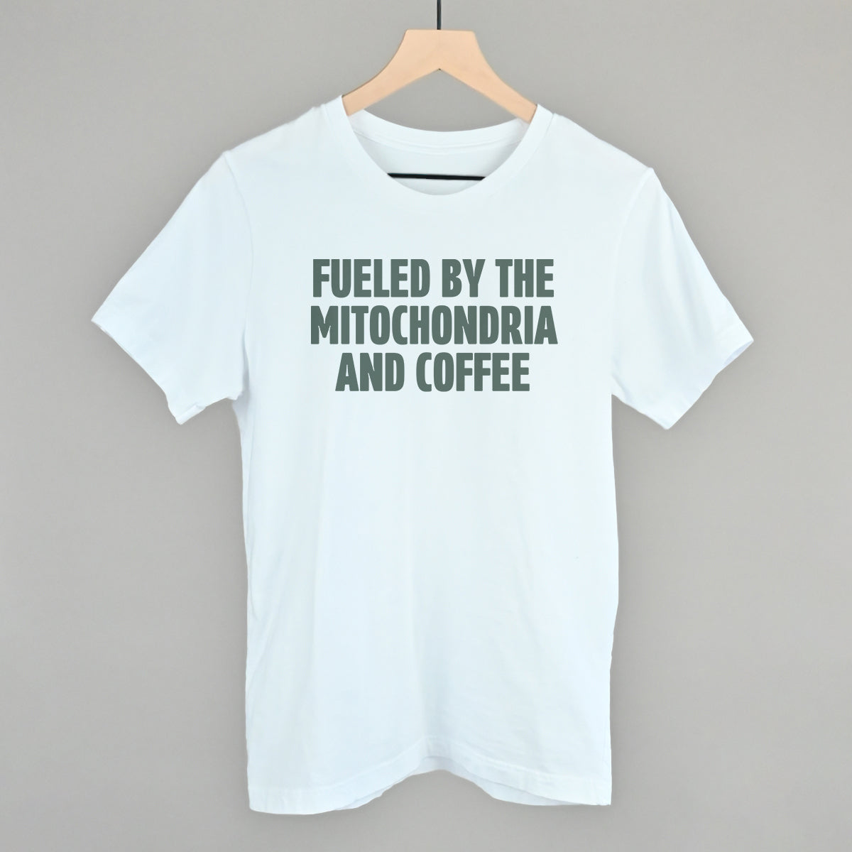 Fueled Mitochondria Coffee T-Shirts