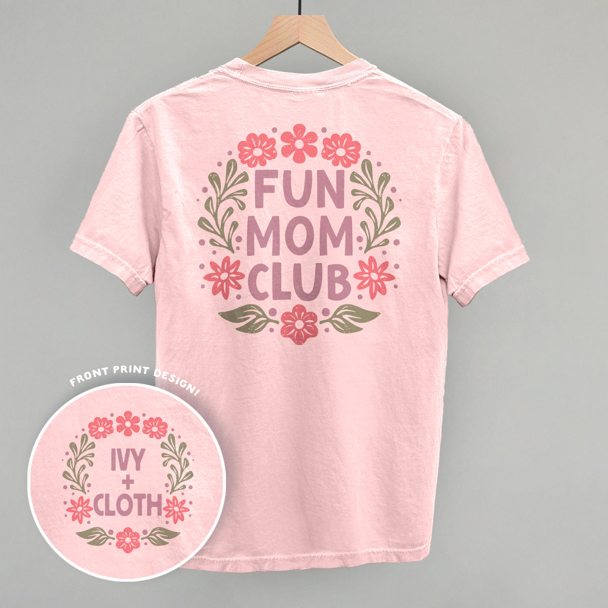 Fun Mom Club Floral (Back Print) T-Shirts