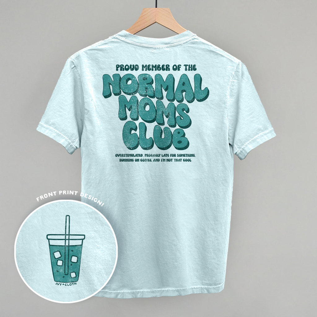 Normal Moms Club (Back Print) T-Shirts