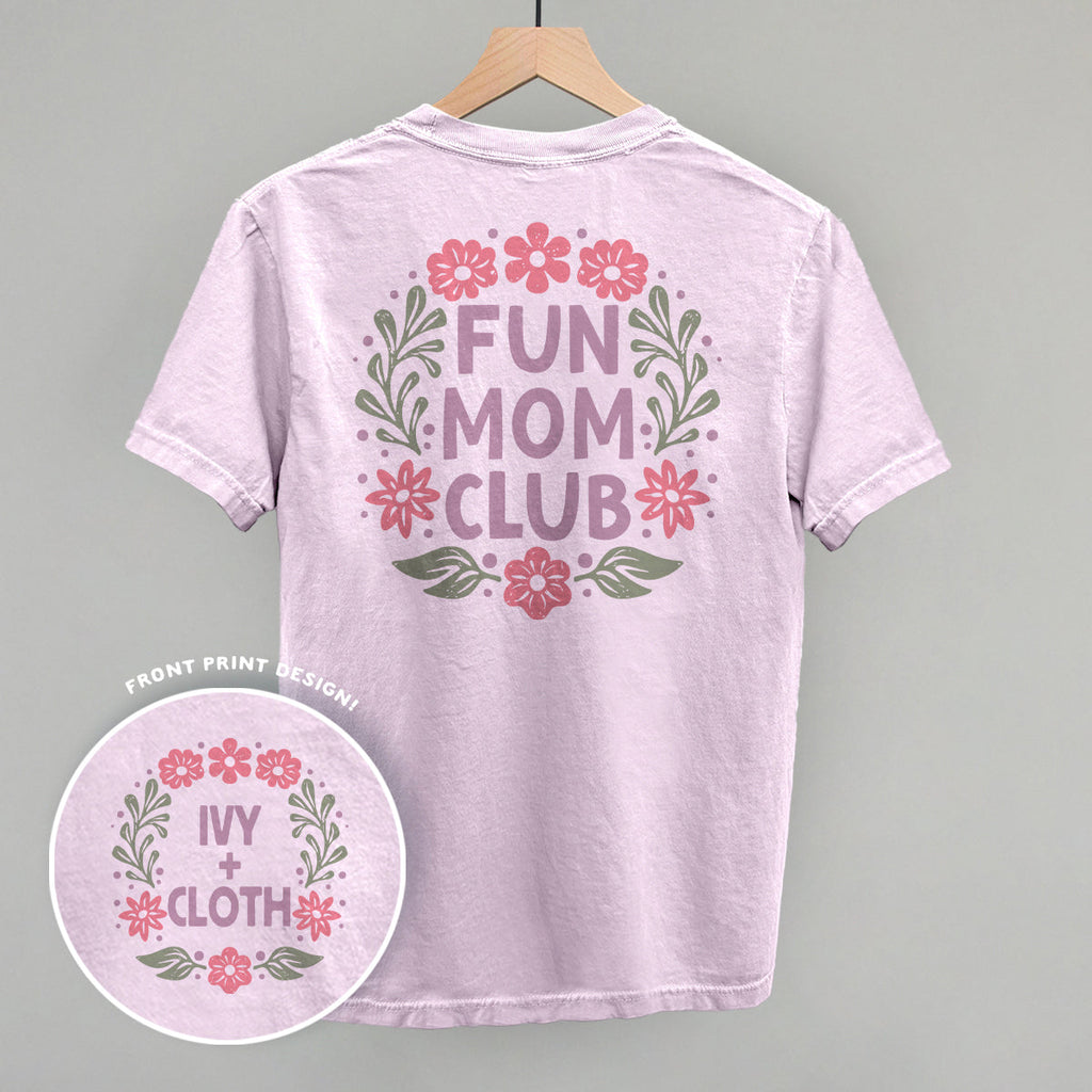 Fun Mom Club Floral (Back Print) T-Shirts