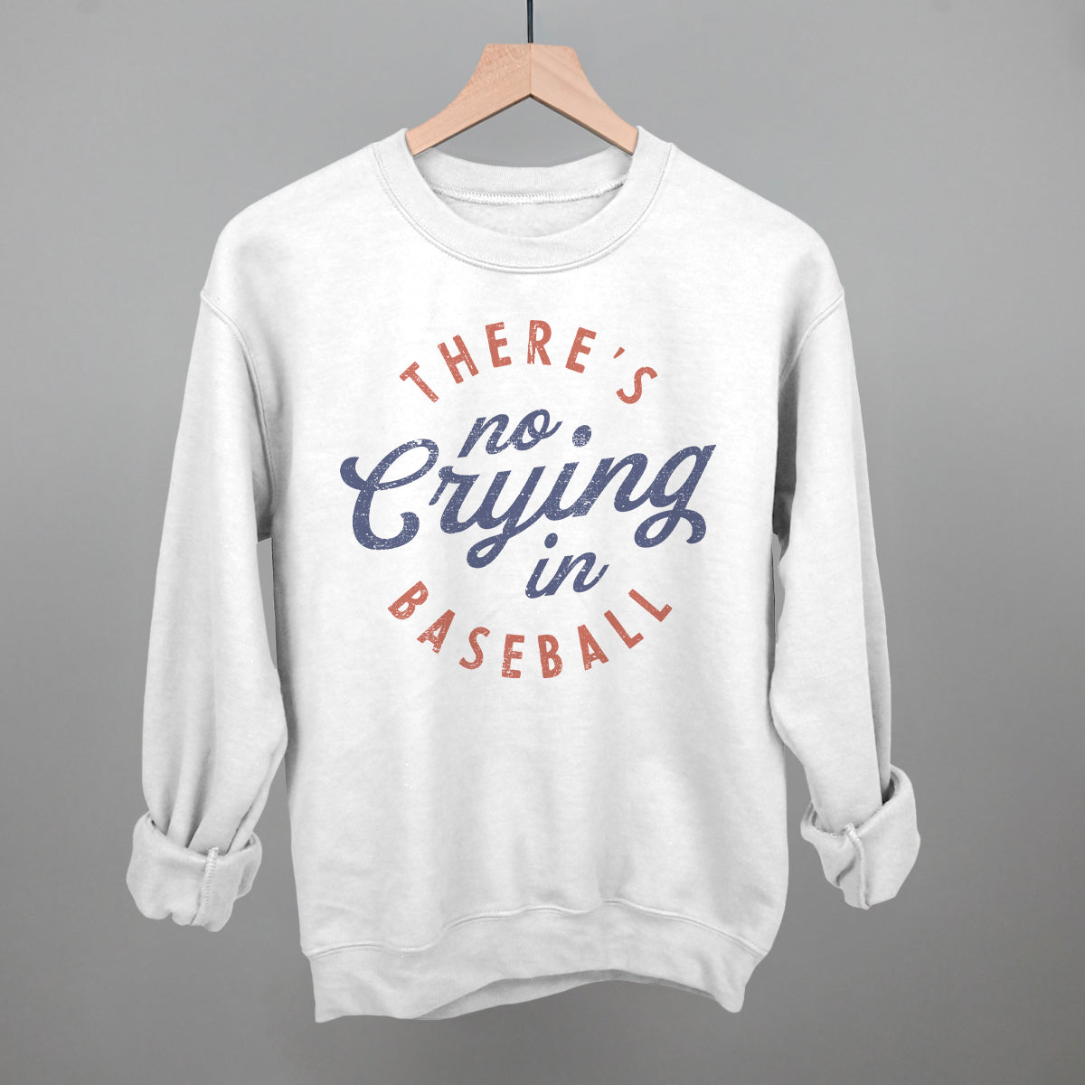 There'S No Crying Baseball T-Shirts