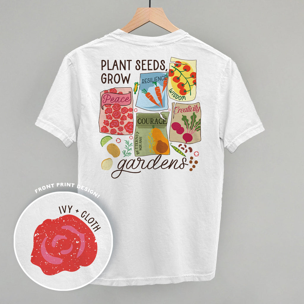 Plants Seeds Grow Gardens (Back Print) T-Shirts