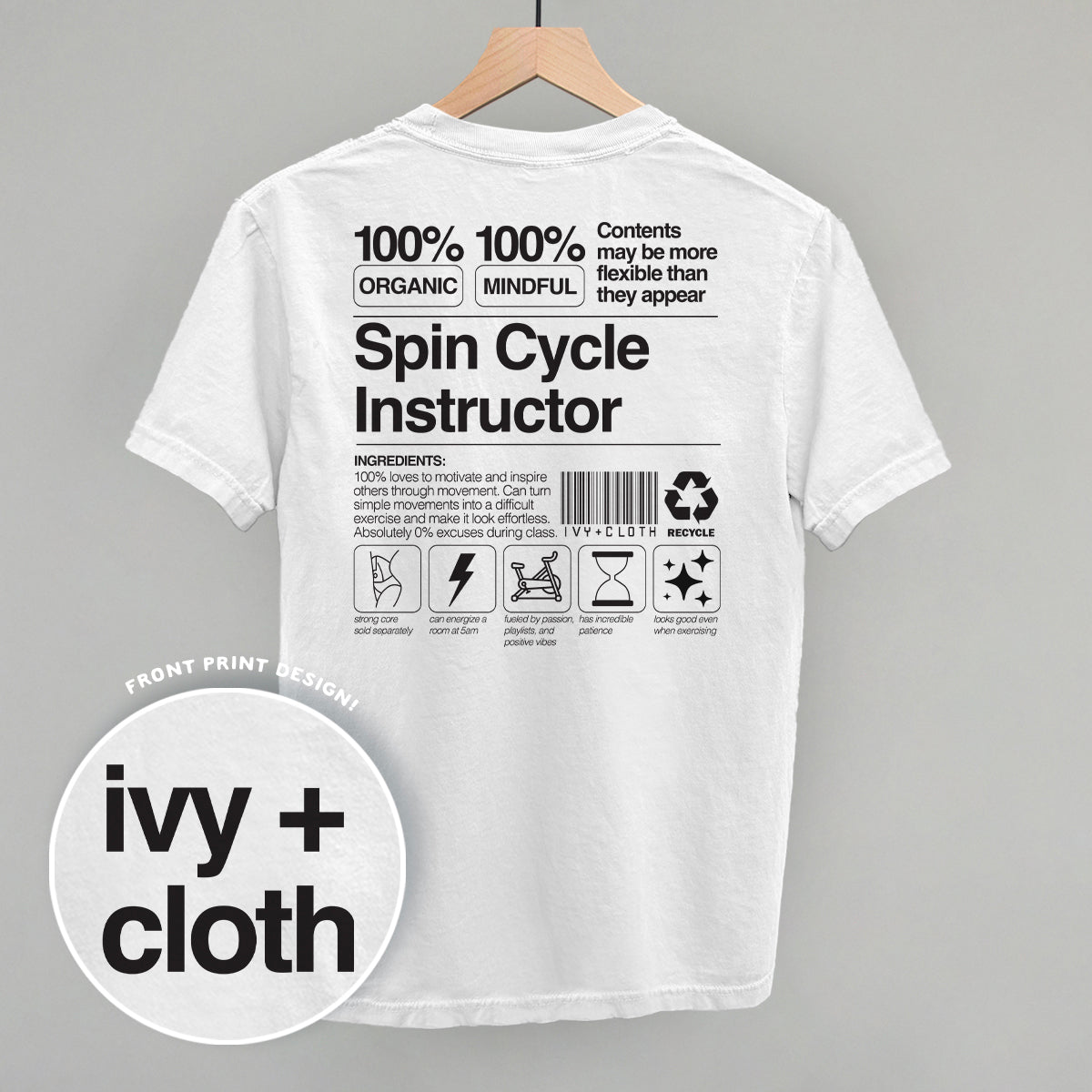 Spin Cycle Instructor Nutrition Facts (Back Print) T-Shirts