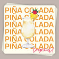 Piñ Colada (Decal) T-Shirts