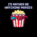 Id Rather Be Watching Movies
