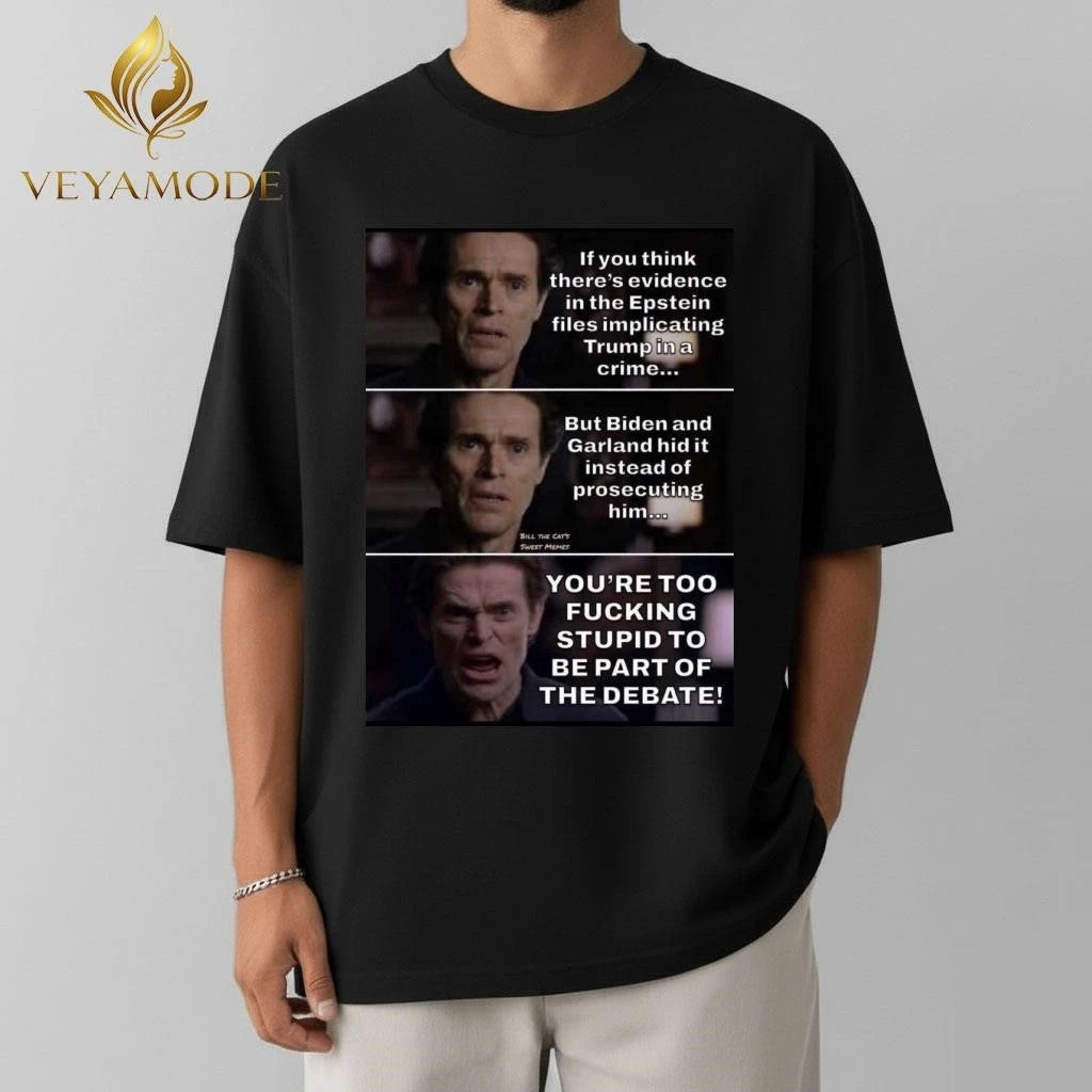 If you think there’s evidence in the Epstein files implicating Trump in a crime tee Unisex , , , Long Sleeve Tee