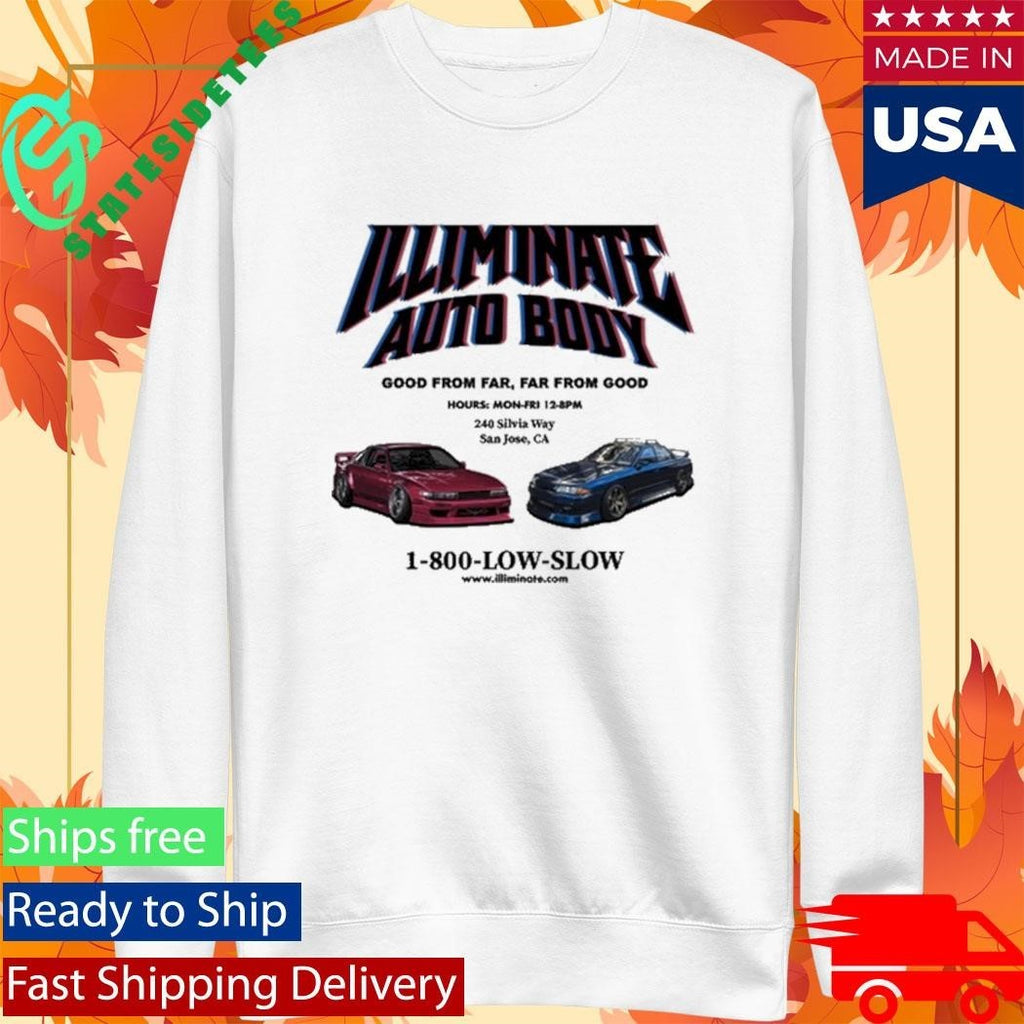 Illiminate Auto Body Good From Far, Far From Good 1-800-Low-Slow Shirt Unisex , , , Long Sleeve Tee