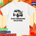 I’m Not Compensating For Anything Shirt Unisex , , , Long Sleeve Tee