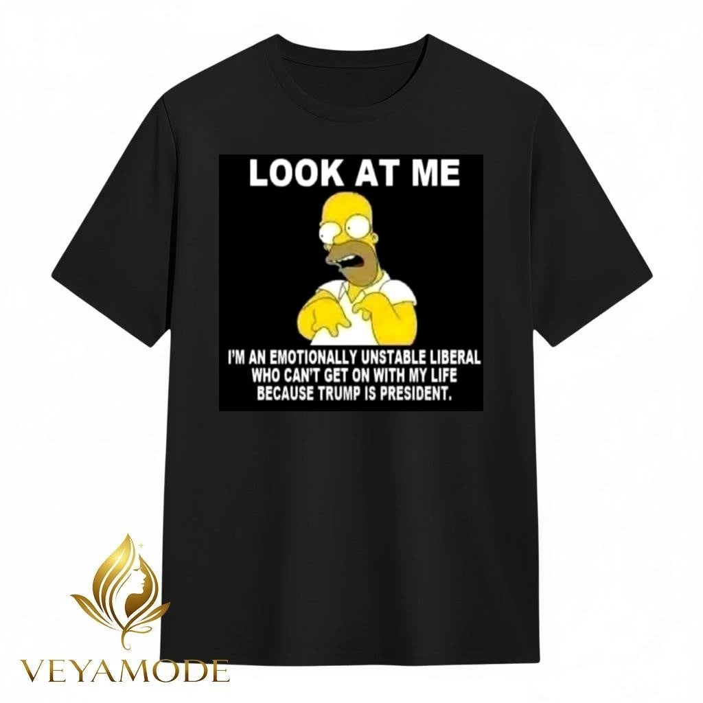 I’m an emotionally unstable liberal who can’t get on with my life because Trump is President shirt
