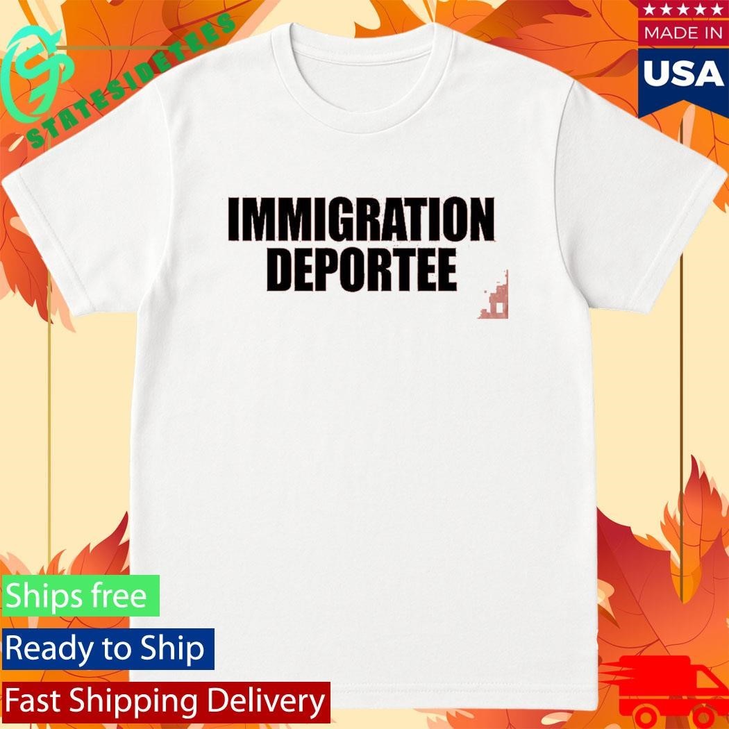 Immigration Deportee Shirt Unisex , , , Long Sleeve Tee