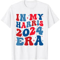 My Harris 2024 Era Shirt Kamala Harris Election Made Usa T-Shirts